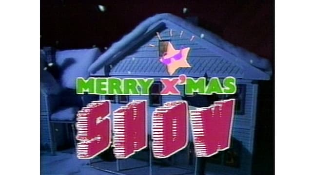 MERRY X'MAS SHOW